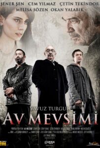 Охотничий сезон 2010 Смотреть Онлайн Новый Турецкий Сериал