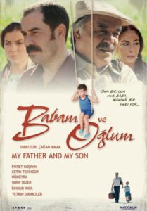 Мой отец и мой сын 2005 Смотреть Онлайн Новый Турецкий Сериал